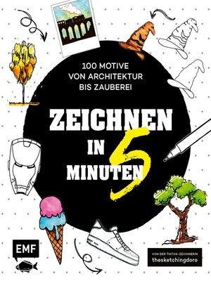 cover image of Zeichnen in 5 Minuten – 100 Motive von Architektur bis Zauberei